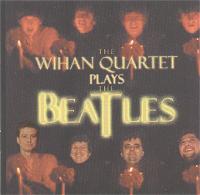 The Wihan Quartet Plays The Beatles